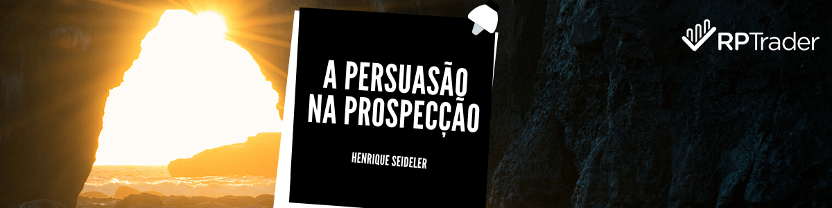 A persuasão na prospecção.