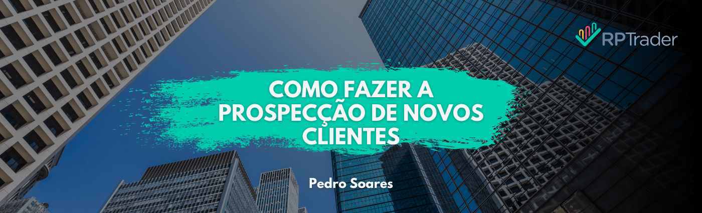 Como Fazer Prospecção de Novos Clientes