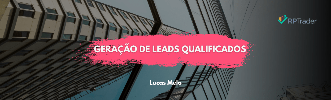 Geração de Leads Qualificados