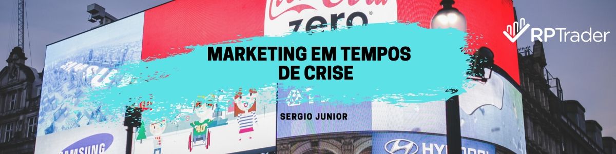 Marketing em tempos de crise