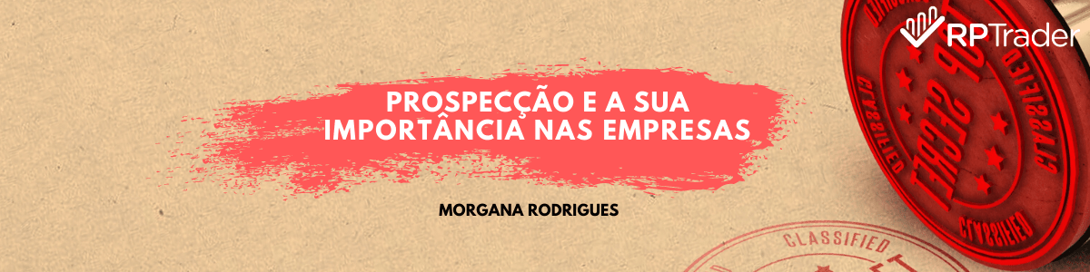 Prospecção e a sua importância nas empresas